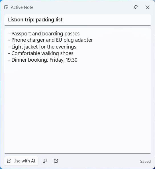 A floating Active Note window titled Lisbon trip: packing list, holding a five-item list, with a Keep on top pin and a close button at the top and Use with AI, Copy, Open in Active Notes and Saved at the bottom.