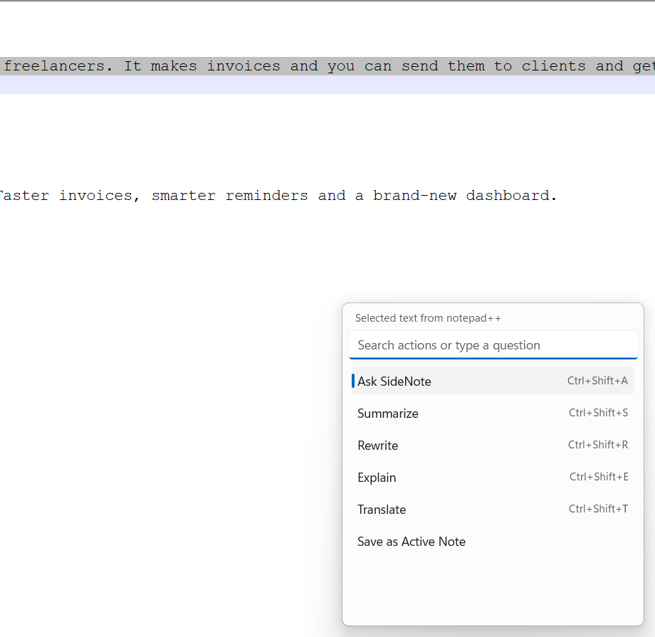 Part of a draft in Notepad++ with a paragraph selected. Below it, the Selection actions menu, headed Selected text from notepad++, has a box reading Search actions or type a question, then Ask SideNote, Summarize, Rewrite, Explain and Translate, each with its Ctrl+Shift shortcut, and Save as Active Note.