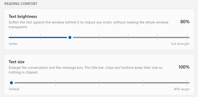 The reading comfort sliders: Text brightness at 80 percent between Softer and Full strength, and Text size at 100 percent between Default and 40% larger.
