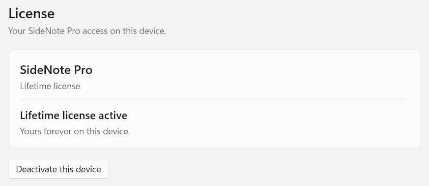 The License section showing SideNote Pro with a lifetime license active on this device, and a Deactivate this device button.
