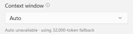 The Context window control set to Auto, with a line beneath it reading Auto unavailable, using 32,000-token fallback.